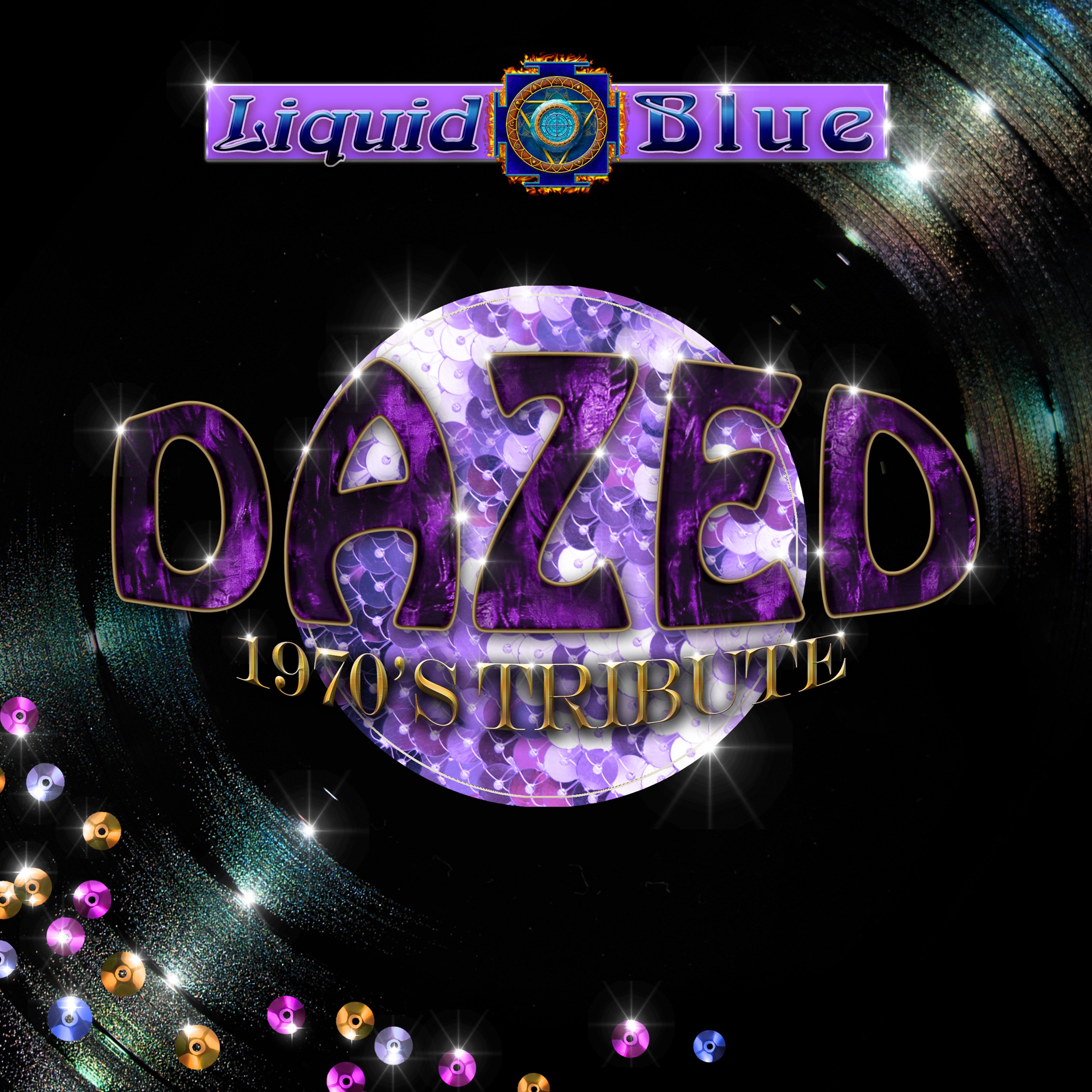 Dazed 1970's Tribute - Liquid Blue