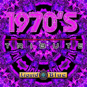 1970's Tribute - Liquid Blue