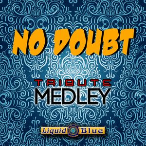 No Doubt Medley