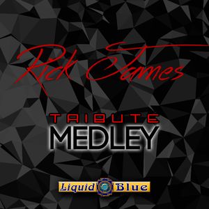 Rick James Medley