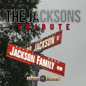 The Jacksons Tribute - Liquid Blue
